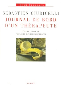 JOURNAL DE BORD D'UN THERAPEUTE. ETUDES CLINIQUES