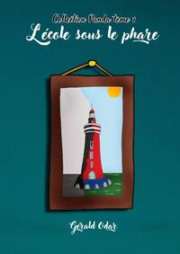 L'école sous le phare