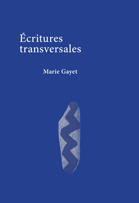 ECRITURES TRANSVERSALES