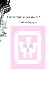 Clémentine et ses amies *