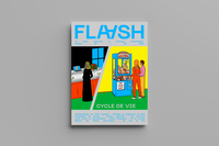 FLAASH N 03 - CYCLE DE VIE - ETE 2024