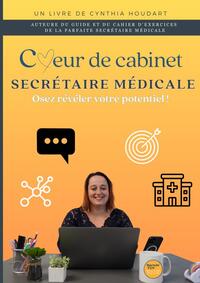 Coeur de cabinet - Secrétaire médicale