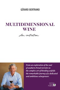 MULTIDIMENSIONAL WINE - VERSION ANGLAISE - AN INITIATION