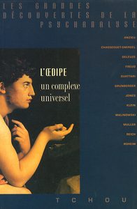 L'OEDIPE, UN COMPLEXE UNIVERSEL