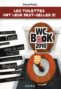 WC book 2010 - Les toilettes ont leur best-seller !!!