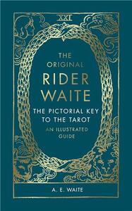 The Pictorial Key to the Tarot /anglais