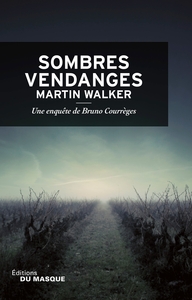 Sombres vendanges