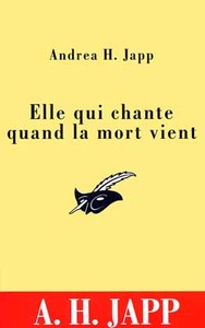 Elle qui chante quand la mort vient