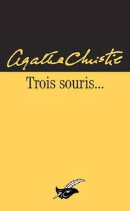 Trois souris...