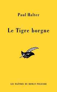 LE TIGRE BORGNE