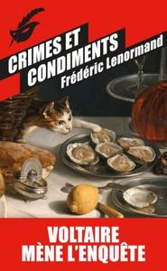 CRIMES ET CONDIMENTS