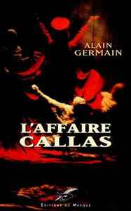 L'AFFAIRE CALLAS