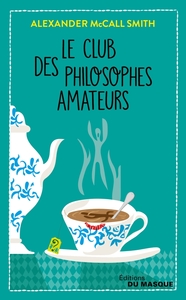 LE CLUB DES PHILOSOPHES AMATEURS