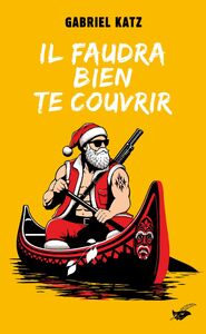 Il faudra bien te couvrir