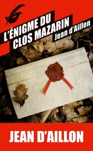 L'ENIGME DU CLOS MAZARIN