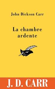 La chambre ardente