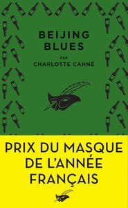 BEIJING BLUES - PRIX DU MASQUE DE L'ANNEE FRANCAIS