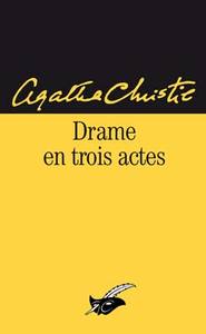 Drame en trois actes