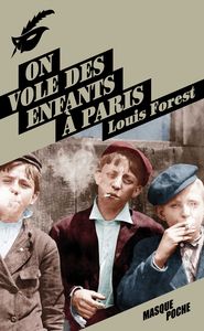 ON VOLE DES ENFANTS A PARIS