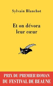 ET ON DEVORA LEUR COEUR - PRIX DU PREMIER ROMAN DU FESTIVAL DE BEAUNE 2010