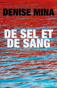 De sel et de sang