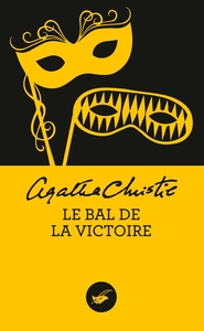 LE BAL DE LA VICTOIRE (NOUVELLE TRADUCTION REVISEE)