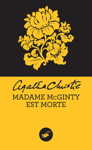 Madame McGinty est morte (Nouvelle traduction révisée)