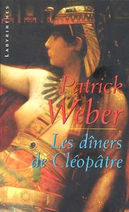 Les dîners de Cléopâtre