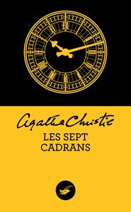 LES SEPT CADRANS (NOUVELLE TRADUCTION REVISEE)