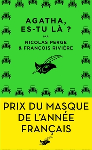 AGATHA, ES-TU LA ? - PRIX DU MASQUE DE L'ANNEE FRANCAIS