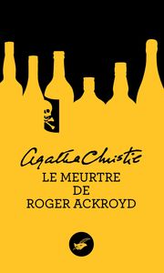LE MEURTRE DE ROGER ACKROYD (NOUVELLE TRADUCTION REVISEE)