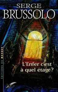 L'enfer, c'est à quel étage ?