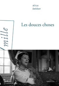 Les douces Choses