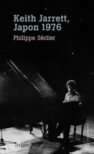 KEITH JARRETT, JAPON 1976 - L'OURS DU SOLEIL