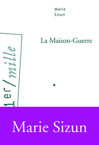 LA MAISON-GUERRE