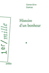 HISTOIRE D'UN BONHEUR