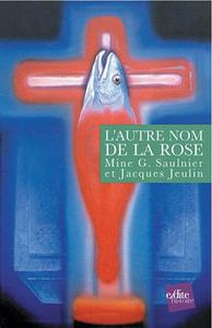 L’Autre Nom de la Rose