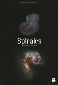 Spirales : Une histoire du monde