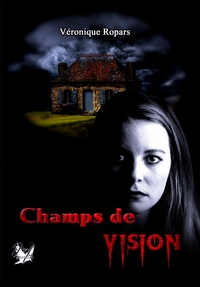 CHAMPS DE VISION