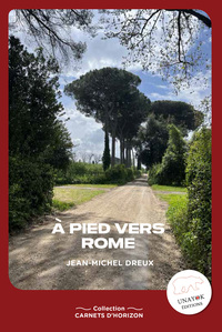 A pied vers Rome