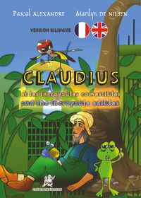 Claudius et les incroyables comestibles - Claudius and the  incredible edibles (Français-Anglais)