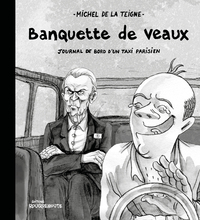 BANQUETTE DE VEAUX - JOURNAL D'UN TAXI A PARIS