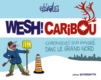 Wesh ! Caribou