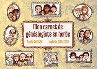 MON CARNET DE GENEALOGISTE EN HERBE