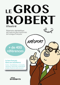 Le gros robert,