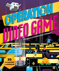 Opération Video Game - livre avec accessoires papier