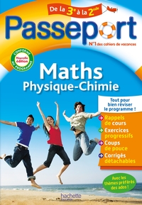 PASSEPORT - MATHS / PHYSIQUE-CHIMIE - DE LA 3E A LA 2NDE - CAHIER DE VACANCES 2024