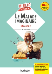 BiblioLycée - Le Malade imaginaire, Molière