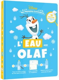 DISNEY BABY - MES PREMIERES EXPERIENCES - L'EAU AVEC OLAF