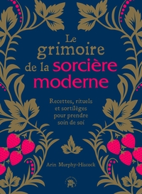 Le grimoire de la sorcière moderne